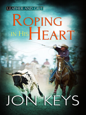 cover image of Roping in his Heart